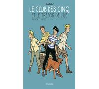Le Club des Cinq et le Trésor de l'île - Petit Format Format carré - Nataël - Hachette Comics - broché - Bande dessinée jeunesse