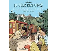 Le Club Des Cinq (Bd) - Le Club Des Cinq Et Le Cirque De L'étoile
