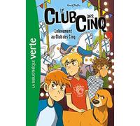 Le Club des Cinq 15 NED - Enlèvement au Club des Cinq