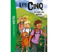 Le Club Des Cinq - Tome 42 - Les Cinq Aux Rendez-Vous Du Diable