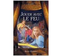 Le Club Des Diseuses De Bonne Aventure Tome 2 - Jouer Avec Le Feu