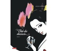 Le Club des divorcés - Tome 2