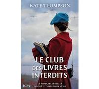 Le club des livres interdits Kate Thompson (Auteur)