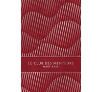 Le club des menteurs