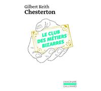 Le Club des métiers bizarres
