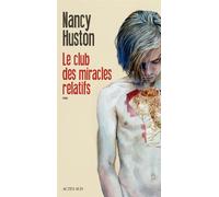 Le club des miracles relatifs