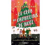 Le club des orphelins de Noël