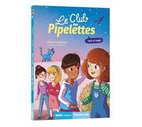 Le club des pipelettes - amis et magie (6)