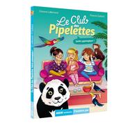 Le club des pipelettes - soirée pyjamagique !