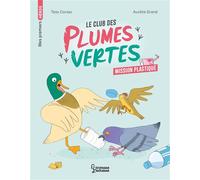 Tess Corsac – Le club des plumes vertes : Mission plastique – Roman cadet – Broché