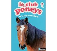 Le club des poneys : La surprise de Dolly (02)