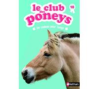 Le club des poneys, n° 10 : Un cadeau pour Tango