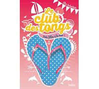Le club des tongs - Tome 2: Trois filles à la mer