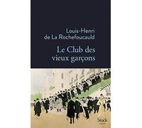 LE CLUB DES VIEUX GARCONS