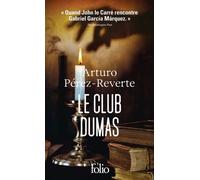 Le Club Dumas: ou l'ombre de Richelieu