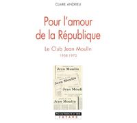 Le Club Jean Moulin (1958-1970)
