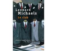 Le Club Leonard Michaels (Auteur)