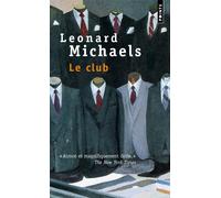 Le Club - Leonard Michaels - Points - Poche - Roman