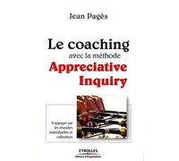 Le coaching avec la méthode Appreciative Inquiry