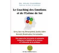 Le Coaching des Emotions et de l'Estime de Soi