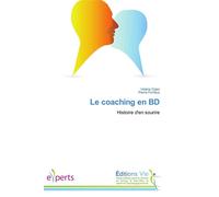 Le coaching en bd Histoire d'en sourire - Collectif - Vie Editions - broché - Guide