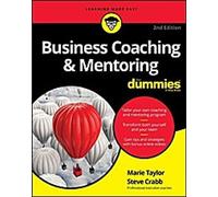 Le coaching et le mentorat d'entreprise pour les nuls