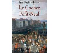 Le Cocher du Pont Neuf