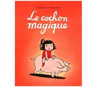 Le Cochon Magique