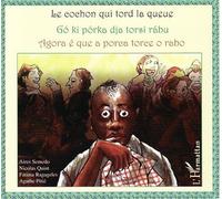 Le cochon qui tord la queue À partir de 6 ans - Nicolas Quint - L'harmattan - broché - Livre