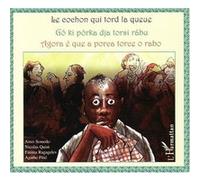 Le cochon qui tord la queue À partir de 6 ans - Nicolas Quint - L'harmattan - broché - Livre