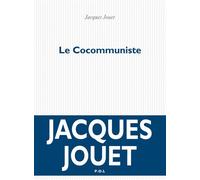 Le Cocommuniste - Jacques Jouet - P.o.l. - broché - Roman