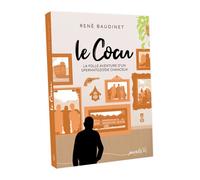 Le Cocu La folle aventure d'un spermatozoïde chanceux - René Baudinet - Parla - broché - Témoignage