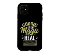 Le Codage est Magique mais réel Coque pour iPhone 11