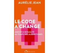 Le Code a changé Aurélie Jean (Auteur)