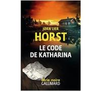 Le code de Katharina – Une enquête de William Wisting – Gallimard