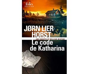 Le code de Katharina: Une enquête de William Wisting