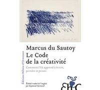 Le Code de la créativité Marcus du Sautoy (Auteur)