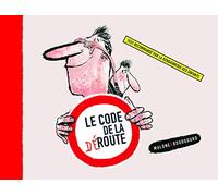 Le Code de la déroute