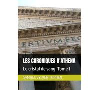 LE CODE DE L'AUBE SPIN OFF: LES CHRONIQUES D'ATHENA VOLUME 1