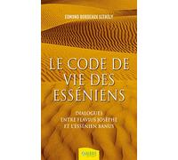 Le code de vie des esséniens - Dialogues entre Flavius Josèphe et l'essénien Banus