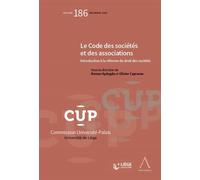 Le code des societes et des associations Introduction a la reforme du droit des societes - Collectif - Anthemis - broché - Etude
