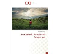 Le Code du Foncier au Cameroun