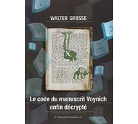 Le code du manuscrit Voynich enfin décrypté