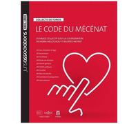 Le Code Du Mécénat - Collecte De Fonds