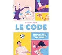 Le Code: Certaines règles sont faites pour être brisées