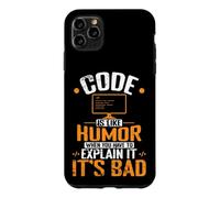 Le Code est comme l'humour, Quand Vous devez l'expliquer, C'est Mauvais Coque pour iPhone 11 Pro Max