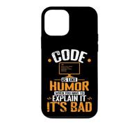 Le Code est comme l'humour, Quand Vous devez l'expliquer, C'est Mauvais Coque pour iPhone 12 Mini