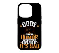 Le Code est comme l'humour, Quand Vous devez l'expliquer, C'est Mauvais Coque pour iPhone 14 Pro