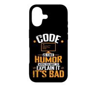 Le Code est comme l'humour, Quand Vous devez l'expliquer, C'est Mauvais Coque pour iPhone 17