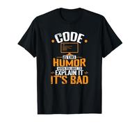 Le Code est comme l'humour, Quand Vous devez l'expliquer, C'est Mauvais T-Shirt Graphique avec Valeur